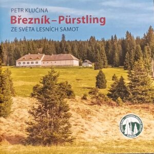 Obálka brožury Březník - Pürstling. Brožura pojednává o historii místa.